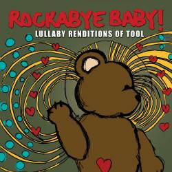Tool : Lullaby Renditions of Tool